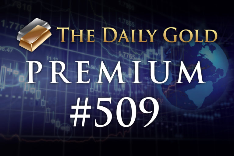 TheDailyGold Premium Update #509