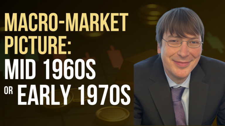 Macro Market Picture: Mid 1960s or Early 1970s
